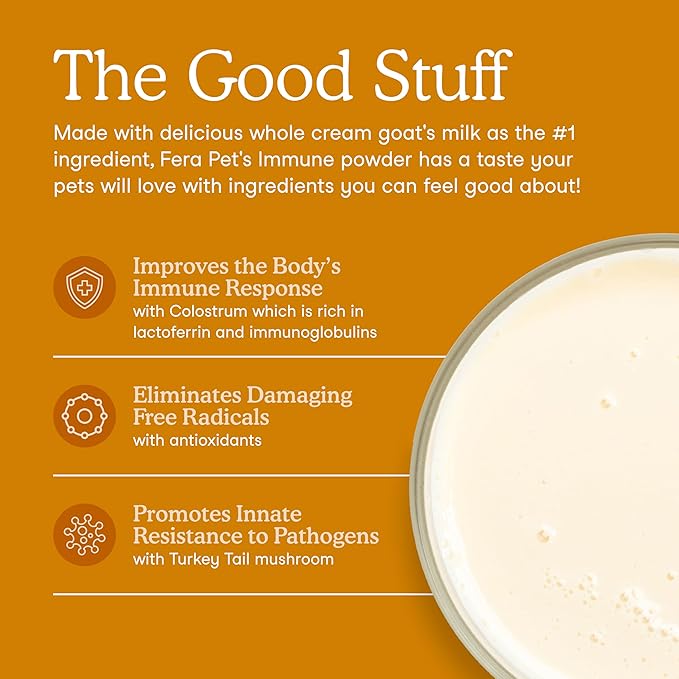 Fera Pets Immune Goat Milk for Dogs & Cats with Colostrum, Organic Turkey Tail Mushroom, & Probiotics - Improves Immune Response - for Picky Eaters - Powder - 60 TSP